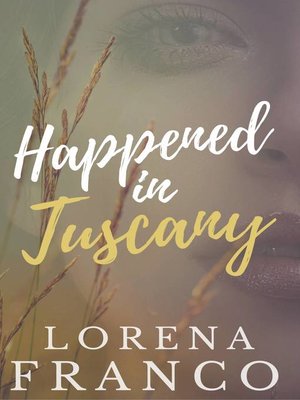 cover image of Happened in Tuscany